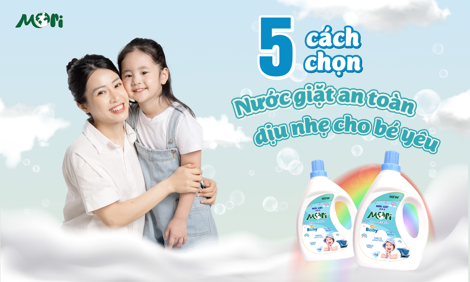 Bật mí 5 cách chọn nước giặt an toàn – dịu nhẹ cho bé yêu