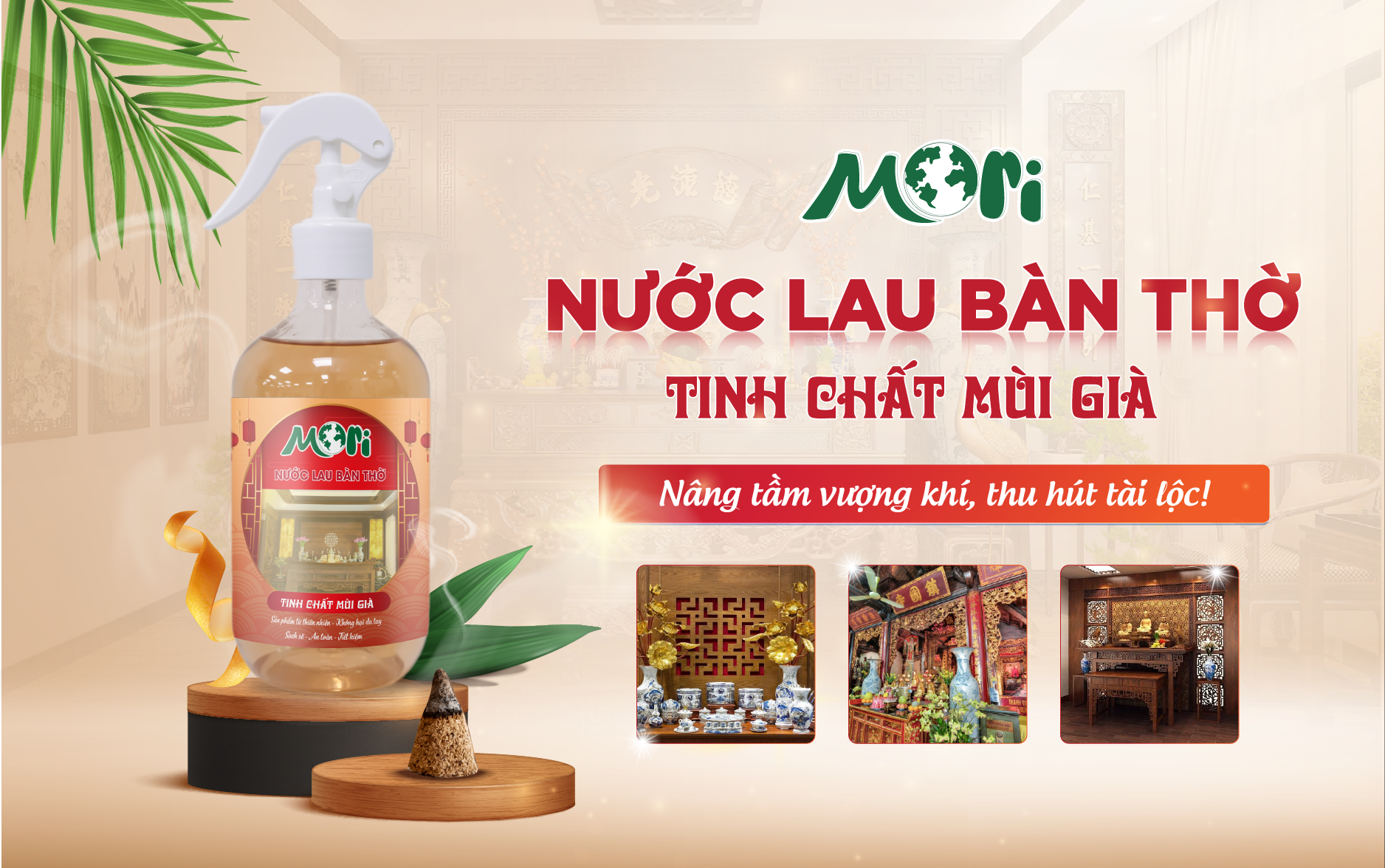 Nước Lau Bàn Thờ MORI Tinh Chất Mùi Già – Nâng Tầm Vượng Khí, Thu Hút Tài Lộc
